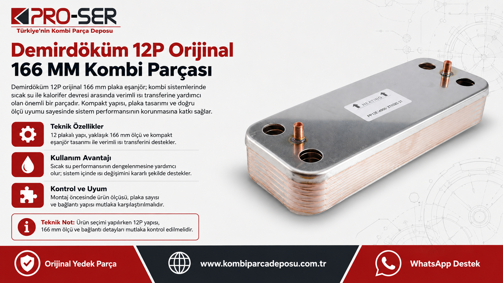 Demirdöküm 12P Orijinal 166MM Kombi Parçası Özellikleri – PRO-SER