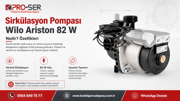 Sirkülasyon Pompası Wilo Ariston 82 W Nedir? Özellikleri - PRO-SER